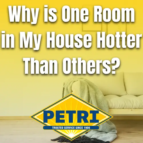 Why is one Room in My House Hotter than others? Petri Plumbing Logo, Brooklyn Home